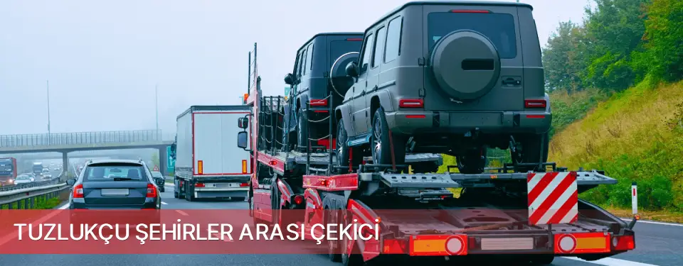 Tuzlukçu İlçemi Şehirler Arası Çekici